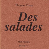 Des salades