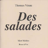 Des salades